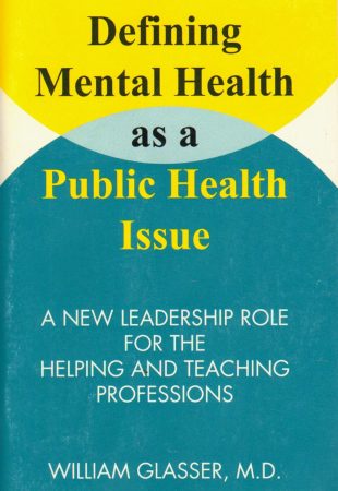 Defining mental health as a public issue